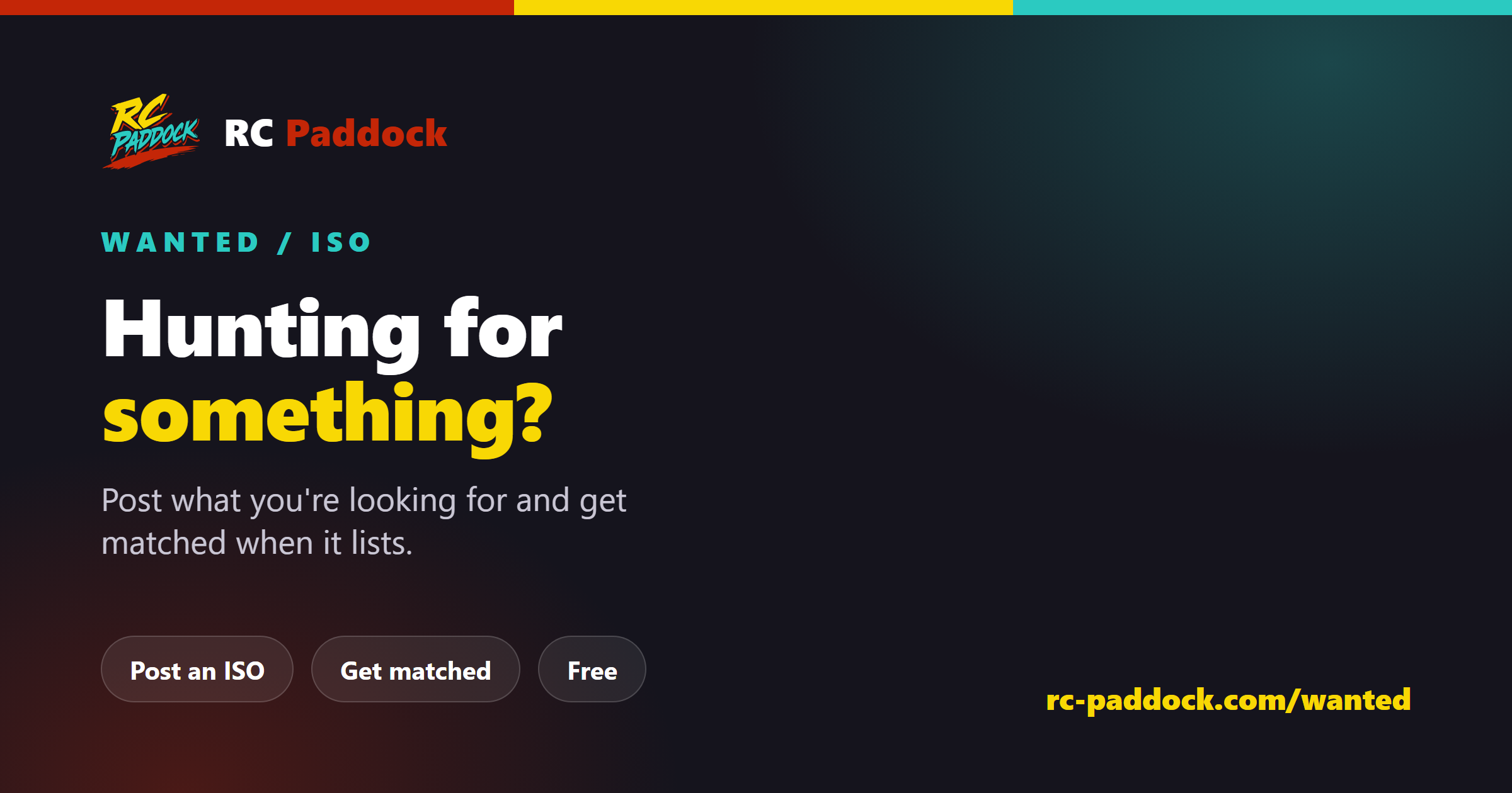 RC Paddock Wanted — post an ISO and get matched